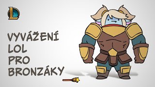 vyvazeni-lol-pro-bronzaky-league-of-legends
