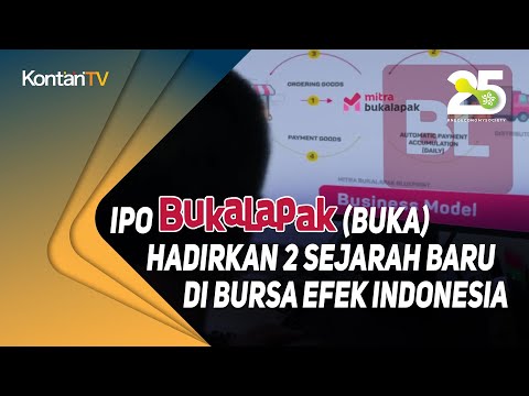 IPO Bukalapak BUKA hadirkan 2 sejarah baru di Bursa Efek Indonesia