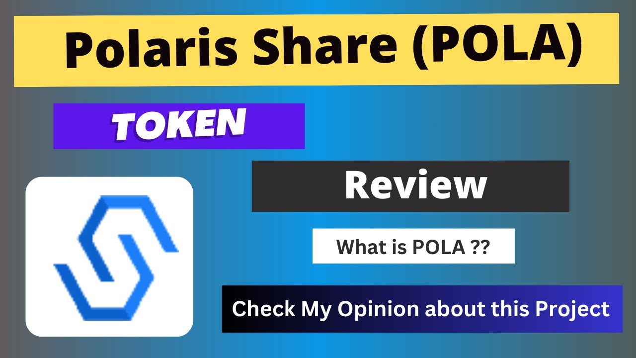 Polaris Share (POLA) Token Reivew || What is POLA Coin