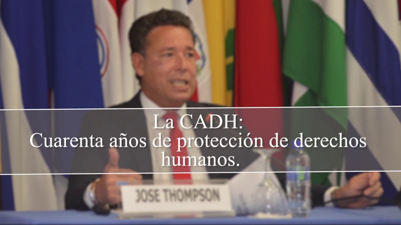 Cuarenta  años de protección de derechos humanos - José Thompson