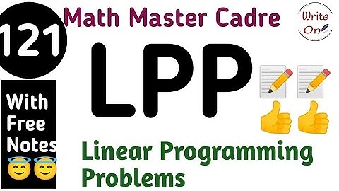 LPP for Math Master Cadre 2022| Linear Programming Problems|Chapter - 22 |Master Cadre|Full Coaching