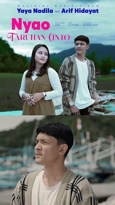 Nyao Taruhan Cinta #skymusikdigital #arifhidayat #yayanadila