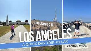 A quick trip to Los Angeles