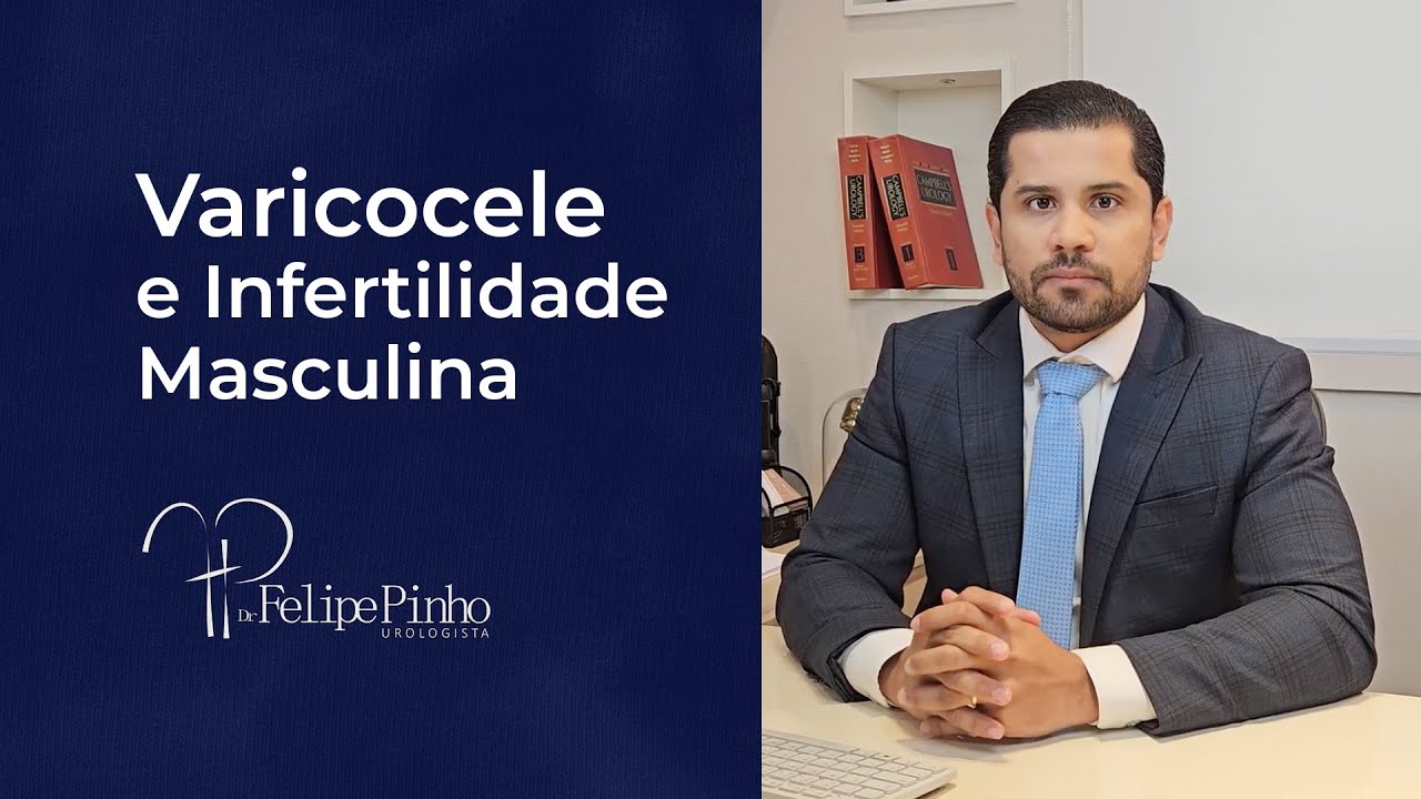 Varicocele e Infertilidade Masculina