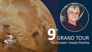 THE GRAND TOUR The Greater Utopia Planitia