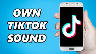 How to Make your Own Sound in TikTok! 2024 UPDATE