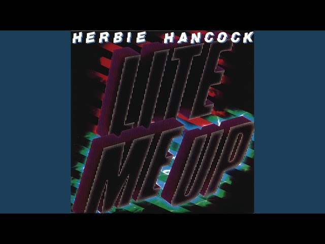 Herbie Hancock - Motor Mouth 2