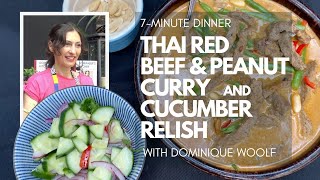 Thai Red Beef & Peanut Curry with Cucumber Relish - 7-minute delicious recipe