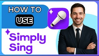 Simply Sing Full Tutorial: Calibrate Your Voice & Start Singing