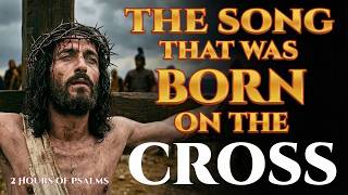 🎶 The Psalm That Echoed on Mount Calvary | Hebrew Worship Songs of Zion 🎶  #hebrewmusic