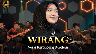 WIRANG - Denny Caknan ( New Normal Keroncong Live Cover )