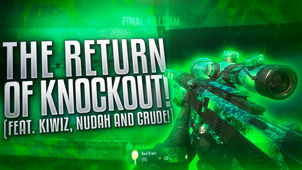THE RETURN OF KNOCKOUT! (ft. Kiwiz, Nudah & Crude)