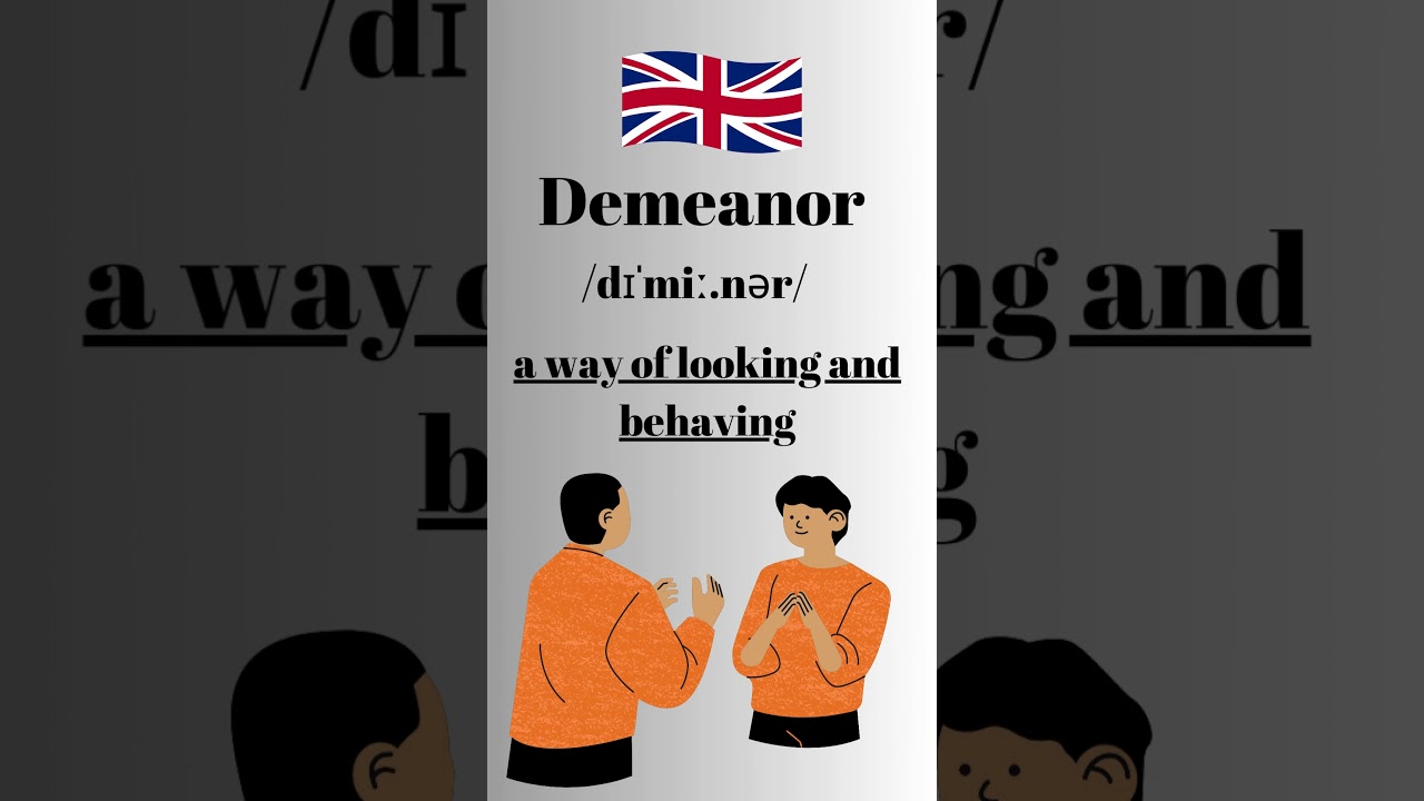 How to Pronounce Demeanor in English British Accent 