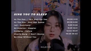 sing you to sleep • random songs