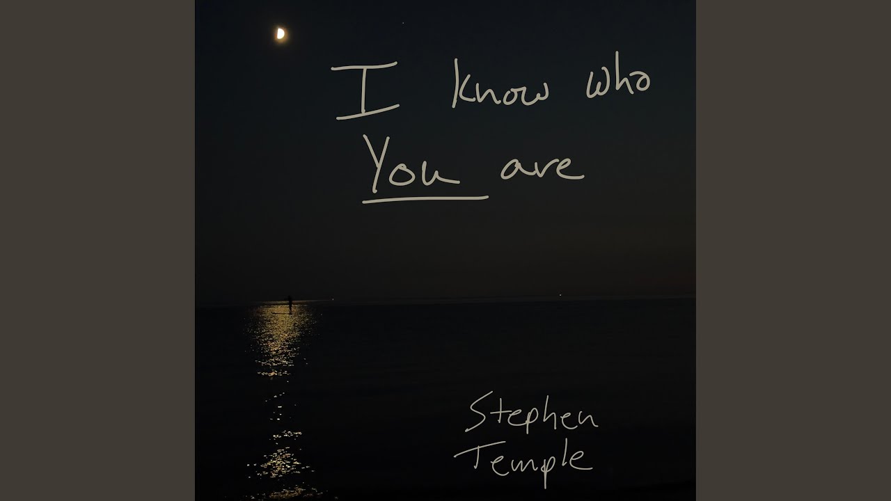 I Know Who You Are