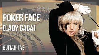Guitar Tab: How to play Poker Face by Lady Gaga