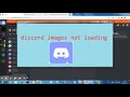 discord images not loading and discord upload failed Mp3 Song