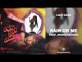 Lady Gaga Ariana Grande Rain On Me 432Hz