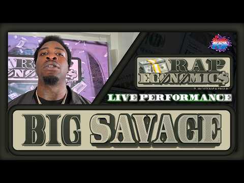 Big Savage | Rap Economics | #600Ent #ParisTx #Freestyle #Rap