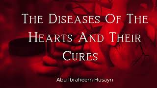 The Diseases of the Hearts And Their Cures