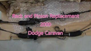 Rack And Pinion Replacement 2000 Dodge Caravan