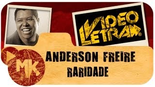 Anderson Freire - Raridade - COM LETRA (VideoLETRA® oficial MK Music)