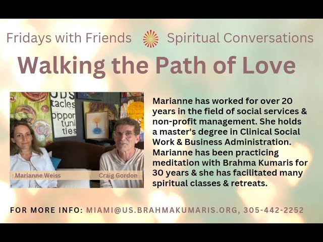 Friday with Friends: 'The Path of Love' with Marianne
