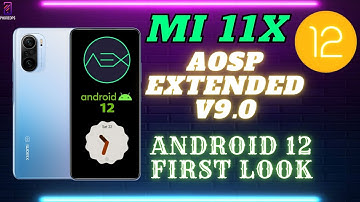 🔥🔥 Mi 11x/Poco F3/Redmi K40 AOSP A12 Beta First Look | Smooth & Fluid 🔥🔥