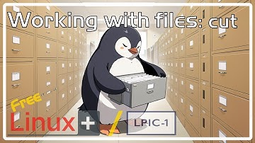 Free Linux+/LPIC-1 - cut command - Module 3.14 - Full Free Training Course
