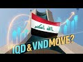 Iraqi Dinar 💰 Why Global Banks Are Quietly Monitoring the Iraqi Dinar and Vietnamese Dong