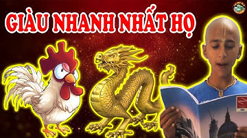 Thần Đồng Tiên Tri Khẳng ĐỊnh 100%, 2 Con Giáp Sắp Giàu Nhanh Nhất HỌ, ĐỔi Đời Siêu Giàu | LPTV