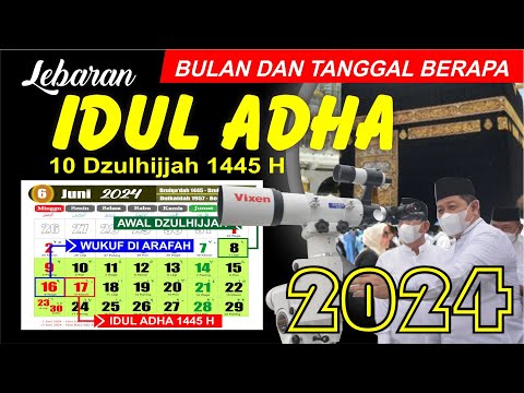 Hari Raya Idul Adha 2024 jatuh pada tanggal berapa - 10 Dzulhijjah 1445 H