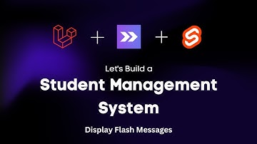 How to Display Flash Messages in Inertia | Inertia-Svelte Tutorial for Beginners