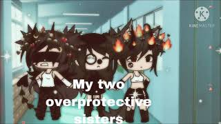 My two overprotective sisters||part 9||gacha life||lesbian love story