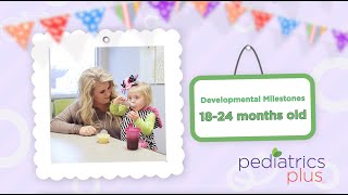 Milestones | 18 - 24 months