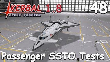 Passenger SSTO Trials - KSP 1.8 - Science Game - Let