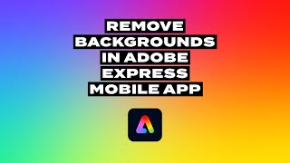 Background Removal in Adobe Express Mobile App: Quick Actions, Editor Tools, & Video Backgrounds screenshot 5