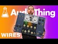 Audiothing Wires – NOT just a dirty tape delay, or is it?