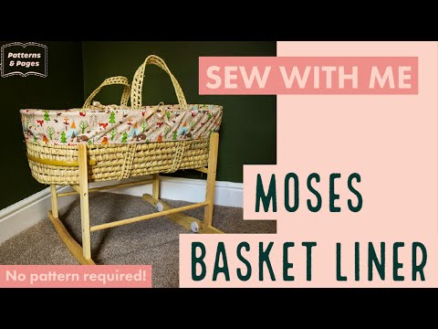 DIY Moses basket liner | Bassinet liner sewalong