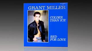 Grant Miller - Colder Than Ice