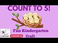 How to Teach Counting to 5 | Kindergarten Math Lesson with Song &amp; Easy Craft