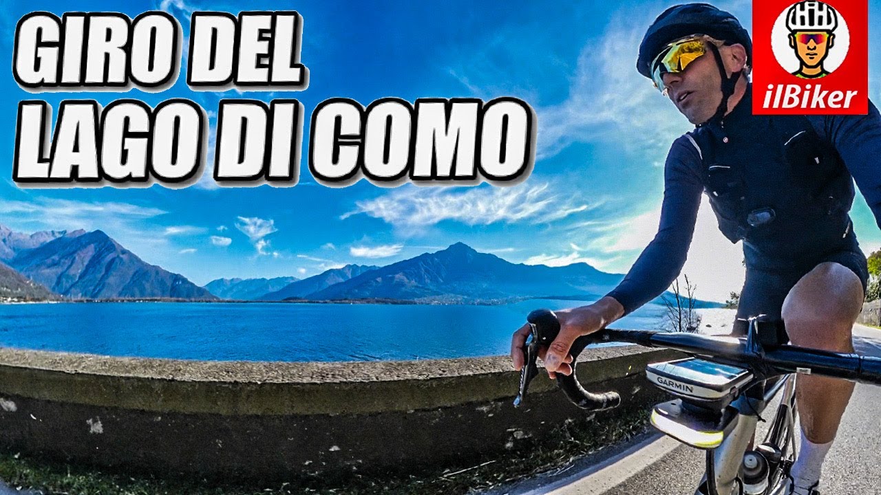 Giro del Lago di Como in bici | L A G O N E - 163 KM da Colico