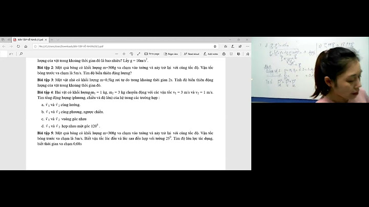 Cách làm bài toán viên đạn ở trong vật lý năm 2024