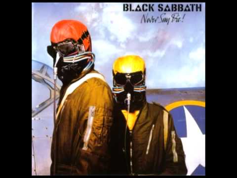 Black Sabbath - Never Say Die (Remastered 2000)