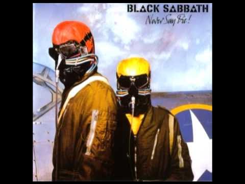 Black Sabbath - Never Say Die (Remastered 2000)