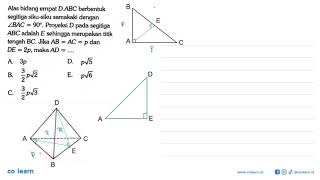 The base of the quadrilateral D.ABC is an isosceles right triangle with angle BAC=90. The project...