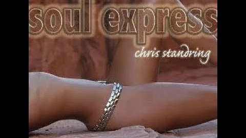 Chris Standring Soul Express ( Full Album)