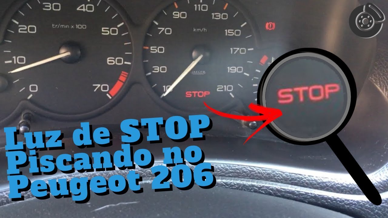 Luz de STOP Piscando no Peugeot 206 ⛔️ YouTube