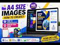 How to Create A4 Size Images with Attractive Background Using FREE AI (Step-by-Step)