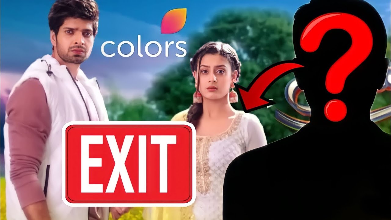 This Actor EXITS Colors TV's Udaariyaan | Colors TV Serials Latest News ...